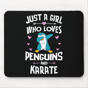 Bara en flicka som Kärlek Penguins och Karate Gift Musmatta