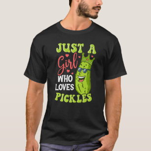 Bara en flicka som Kärlek Pickles Cucumber Vegan P T Shirt