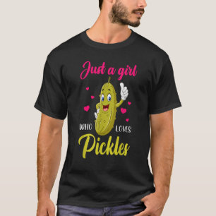 Bara en flicka som Kärlek Pickles Cucumber Vegan P T Shirt