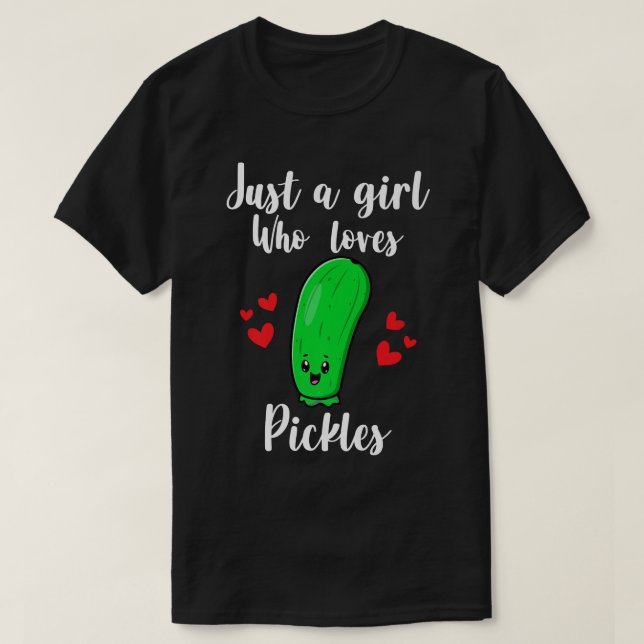 Bara en flicka som Kärlek Pickles Funny Pickle Gir T Shirt (Design framsida)