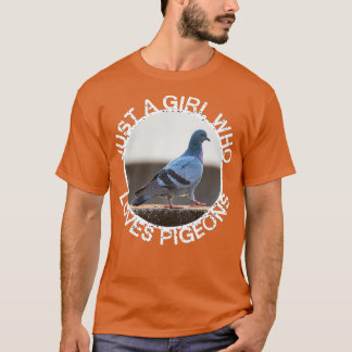 Bara en flicka som Kärlek Pigeons 8 T Shirt