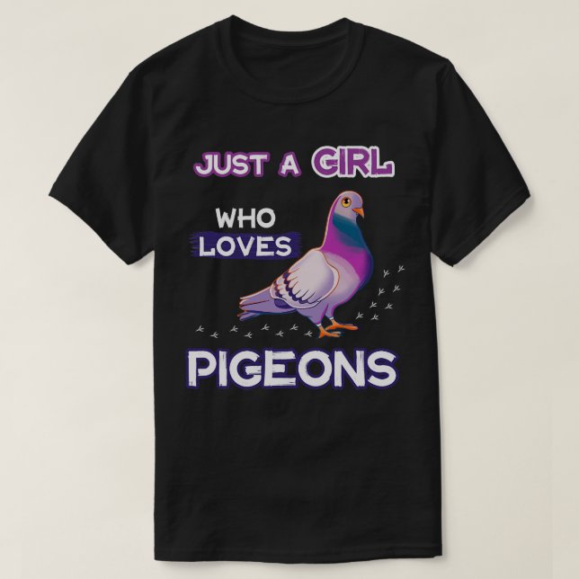 Bara en flicka som Kärlek Pigeons T Shirt (Design framsida)