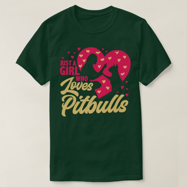 Bara en flicka som Kärlek Pitbulls, Dam Hund älska T Shirt (Design framsida)