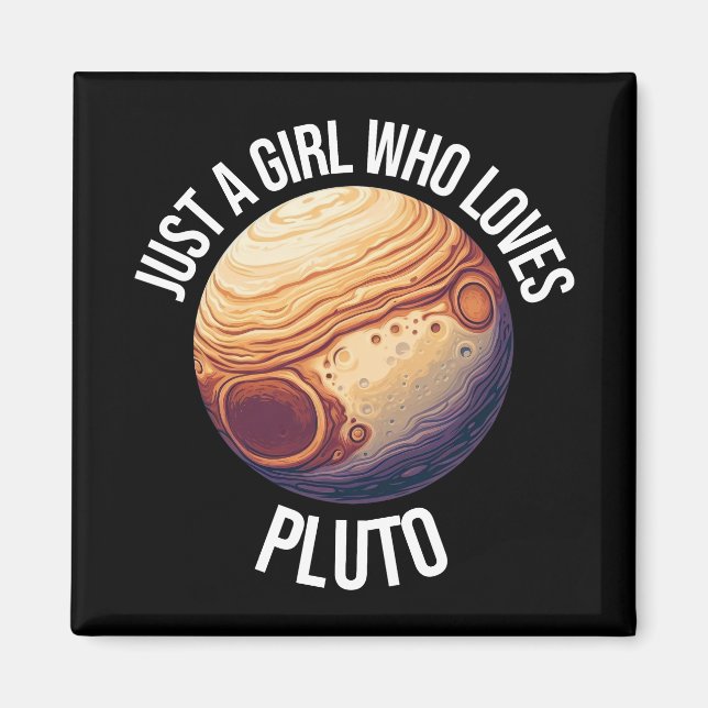 Bara en flicka som Kärlek Pluto Magnet (Framsidan)