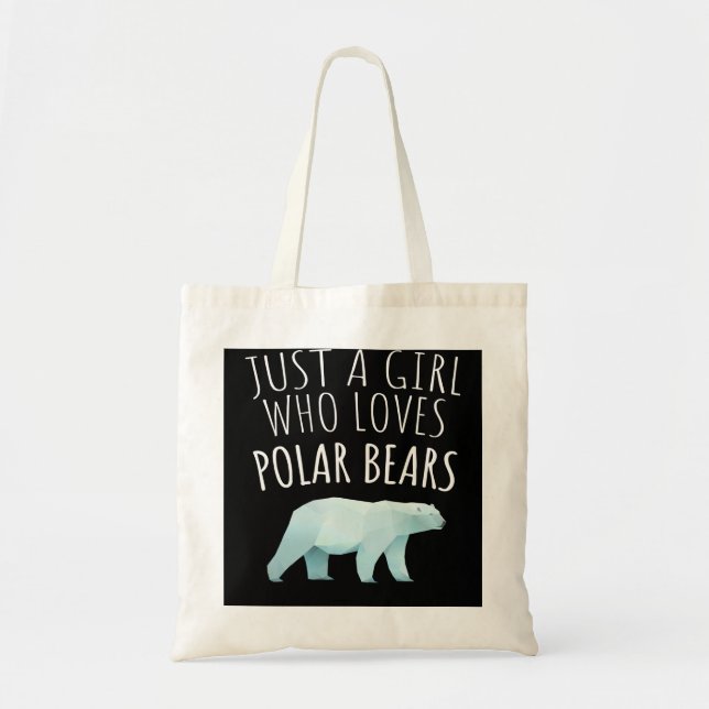 Bara en flicka som Kärlek Polar Bears_Polar Bear Ä Tygkasse (Framsidan)