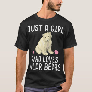 Bara en flicka som Kärlek Polar Bears Polar Bear T Shirt