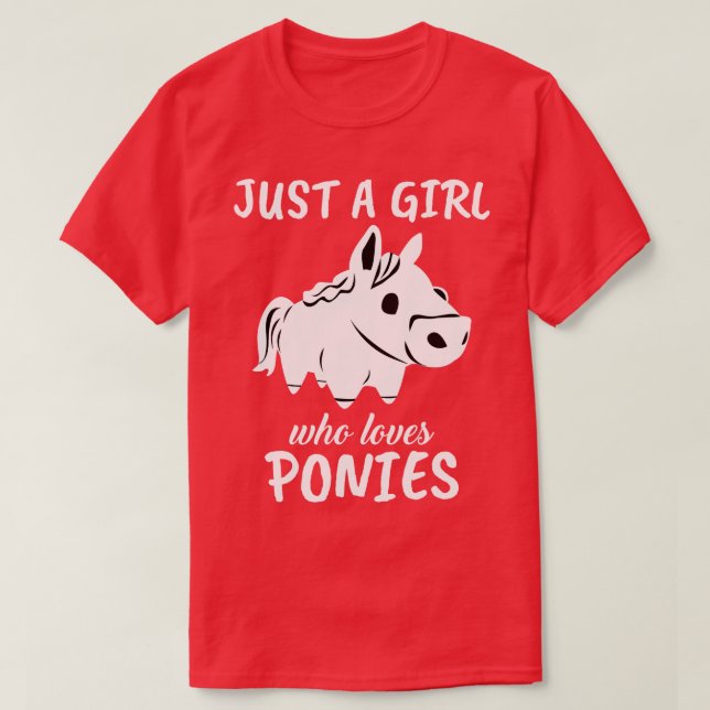 Bara en flicka som Kärlek Ponys T Shirt (Design framsida)