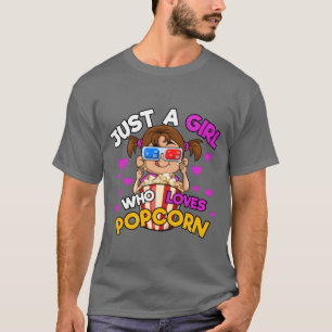 Bara en flicka som Kärlek Popcorn lusar T Shirt