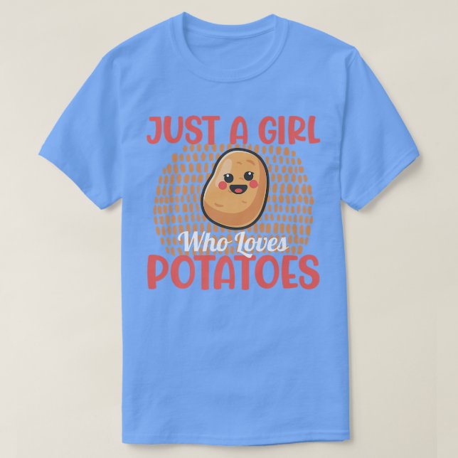 Bara en flicka som Kärlek potatis spud T Shirt (Design framsida)