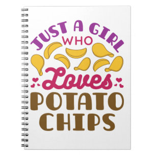 Bara en flicka som Kärlek Potato Chip Snack Food Anteckningsbok