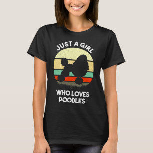 Bara en flicka som Kärlek Pudel Pudel Älskare Gift T Shirt