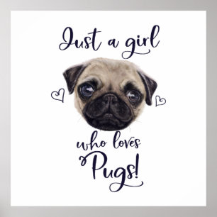 Bara en flicka som Kärlek Pugs Poster