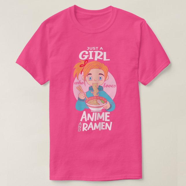 Bara en flicka som Kärlek Ramen och Anime T Shirt (Design framsida)