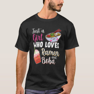 Bara en flicka som Kärlek Ramen och Boba Anime Bub T Shirt