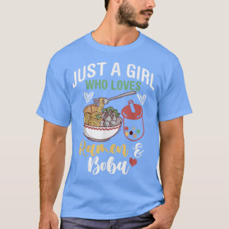 Bara en flicka som Kärlek Ramen och Boba Bubble Te T Shirt