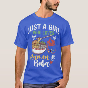 Bara en flicka som Kärlek Ramen och Boba Bubble Te T Shirt
