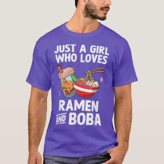 Bara en flicka som Kärlek Ramen och Boba Bubble Te T Shirt
