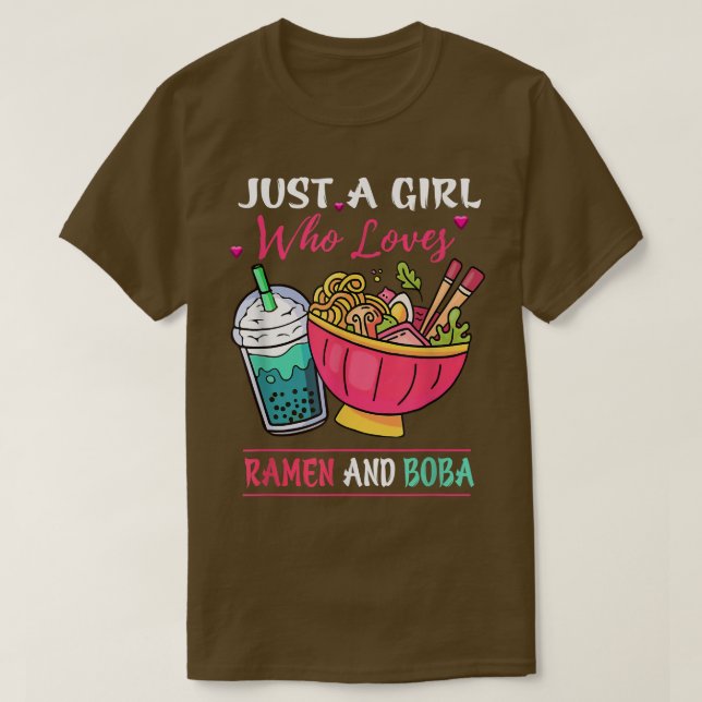 Bara en flicka som Kärlek Ramen och Boba Tea Kawai T Shirt (Design framsida)