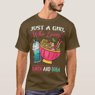 Bara en flicka som Kärlek Ramen och Boba Tea Kawai T Shirt