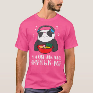 Bara en flicka som Kärlek Ramen och K-Pop T Shirt