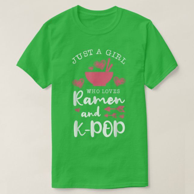 Bara en flicka som Kärlek Ramen och Kpop Pasta Sop T Shirt (Design framsida)