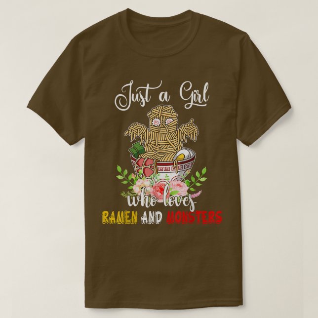 Bara en flicka som Kärlek Ramen och Monsters blomm T Shirt (Design framsida)