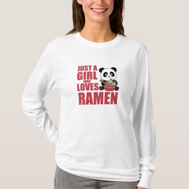 Bara en flicka som Kärlek Ramen Panda Kawaii T Shirt (Framsida)