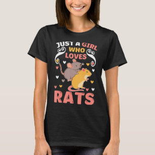 Bara en flicka som Kärlek Råttor Cute Owner Älskar T Shirt