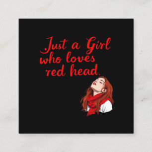 Bara en flicka som Kärlek Red Head Fyrkantigt Visitkort