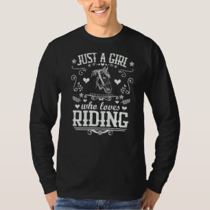 Bara en flicka som Kärlek Riding Horse Equestrian T Shirt
