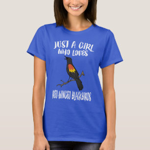 Bara en flicka som Kärlek rödvingade Blackbird T Shirt