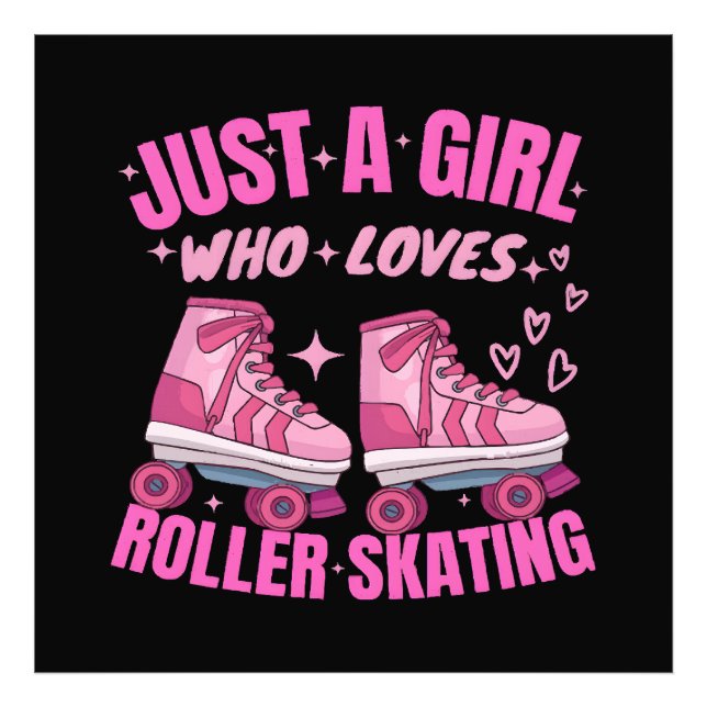 Bara en flicka som Kärlek Roller Skating Fototryck (Framsidan)