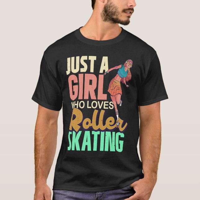 Bara en flicka som Kärlek Roller Skating Retro Rol T Shirt (Framsida)