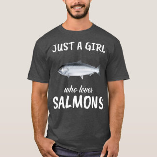 Bara en flicka som Kärlek Salmons T Shirt