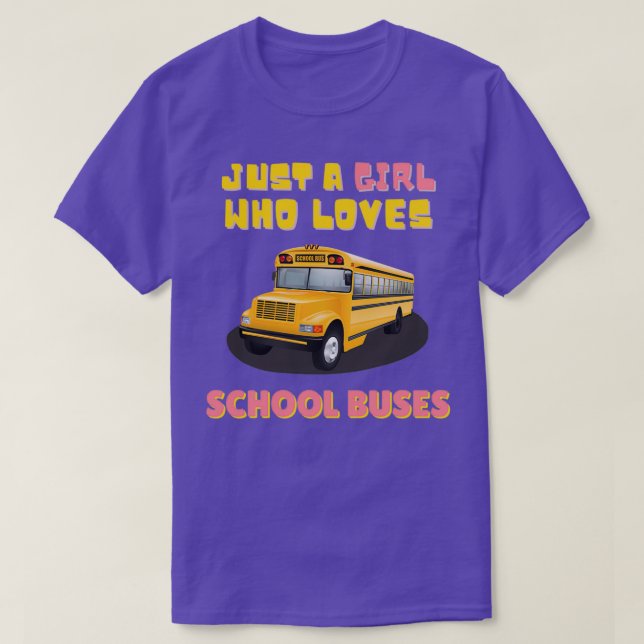 Bara en flicka som Kärlek School Buss 4 T Shirt (Design framsida)