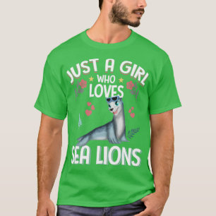 Bara en flicka som Kärlek Sea Lejon Cute Sea Lejon T Shirt