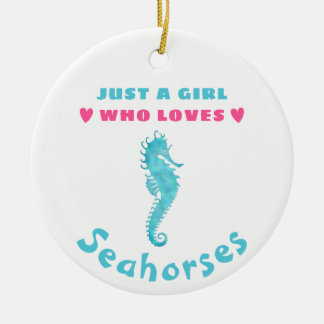 Bara en flicka som kärlek Seahorse Julgransprydnad Keramik