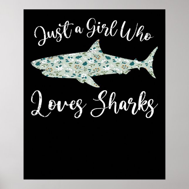 Bara en flicka som Kärlek Sharks - ger havshajar Poster (Framsidan)