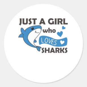Bara en flicka som Kärlek Sharksars en underlig ha Runt Klistermärke