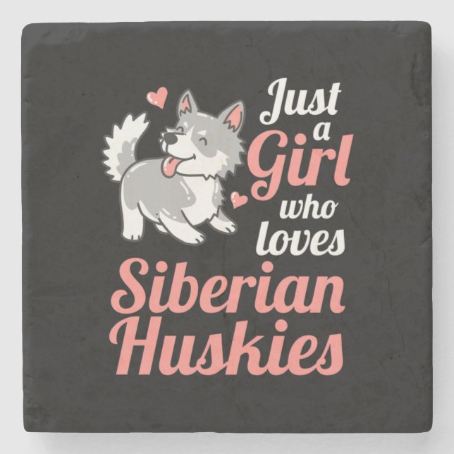 Bara en flicka som Kärlek Siberian husky Stenunderlägg (Framsidan)