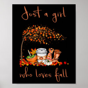 Bara en flicka som Kärlek sjunker med Pumpkin Spic Poster
