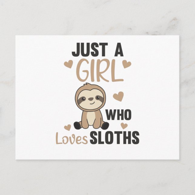 Bara en flicka som Kärlek Sloth's Cute Animals Vin Vykort (Framsida)