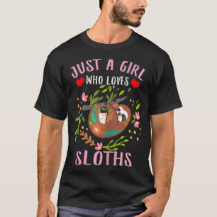 Bara en flicka som Kärlek Sloths Pappa Mamma Boy G T Shirt