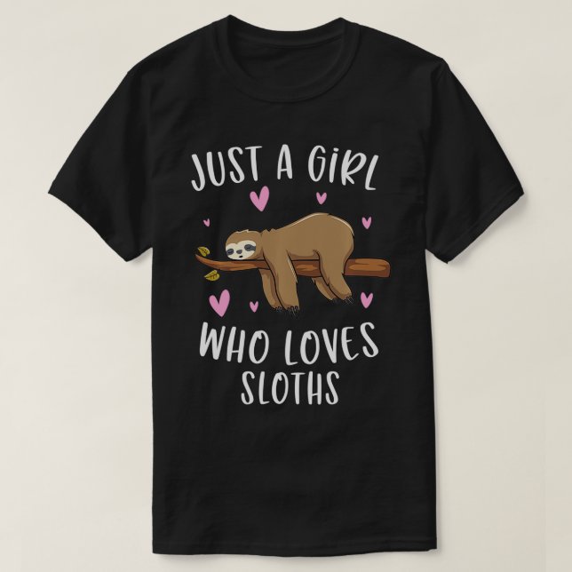 Bara en flicka som Kärlek Sloths underbara slott g T Shirt (Design framsida)
