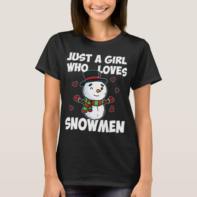 Bara en flicka som Kärlek Snögubbe Cute, fryst Snö T Shirt (Framsida)