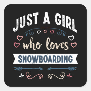 Bara en flicka som kärlek Snowboarding Funny Gifts Fyrkantigt Klistermärke