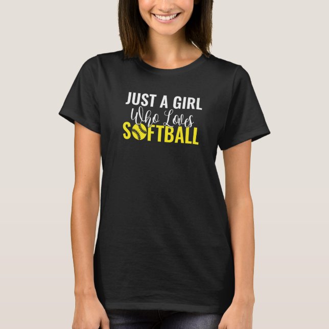 Bara en flicka som kärlek Softball T Shirt (Framsida)