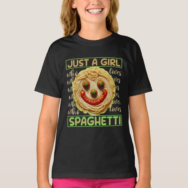 Bara en flicka som kärlek spaghetti t shirt (Framsida)