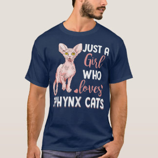 Bara en flicka som Kärlek Sphynx Cats Funny Cat T Shirt