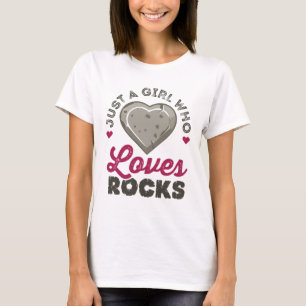Bara en flicka som Kärlek Sten Geolog Geolog T Shirt